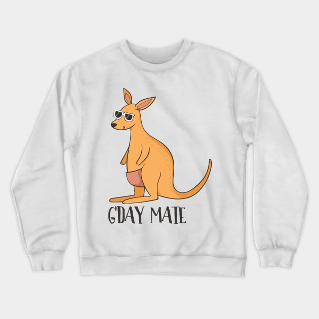 G'day mate - Australia Kangaroo T-Shirt Crewneck Sweatshirt by Dreamy Panda Designs